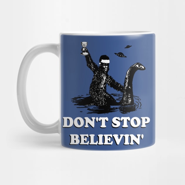 DON'T STOP BELIEVIN by thedeuce